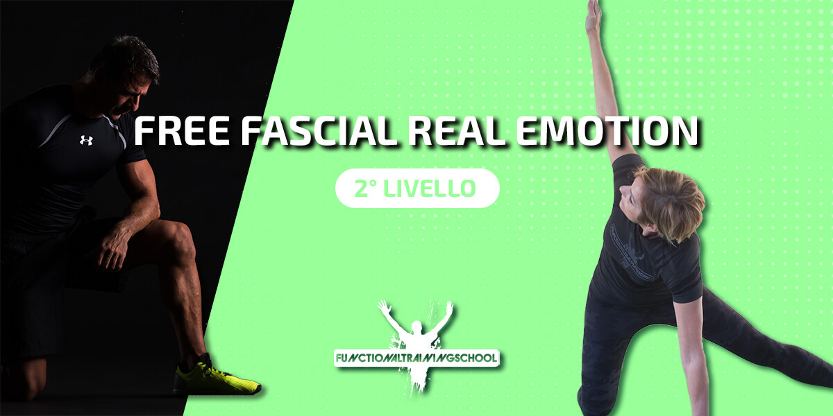 F.RE.E Fascial Real Emotion – 2° Livello