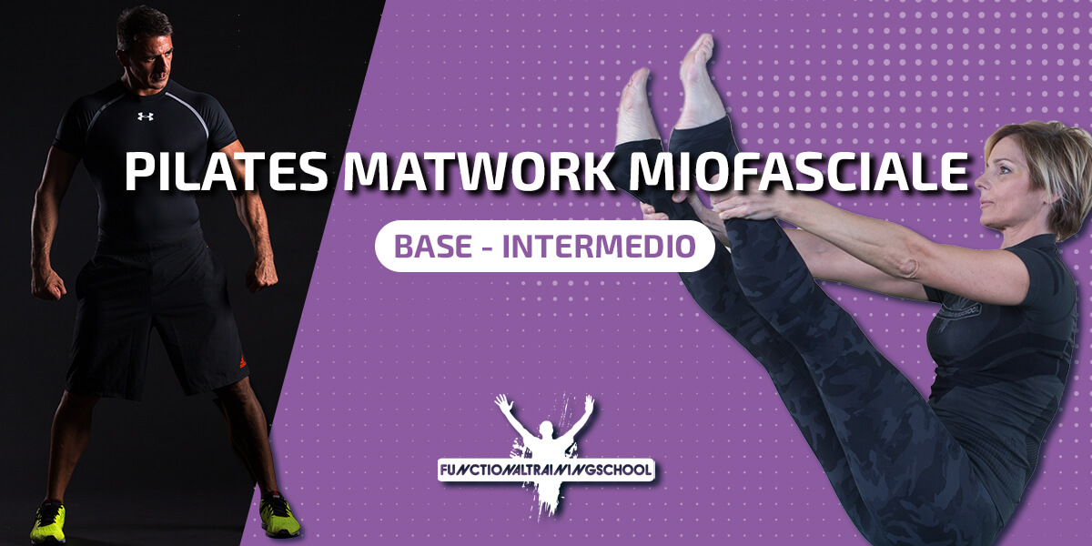 Pilates Matwork Mio-Fasciale – Base e Intermedio