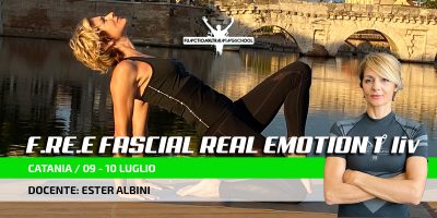 Catania, 09-10 Luglio 2022 – Corso Free Fascial Real Emotion 1° liv.