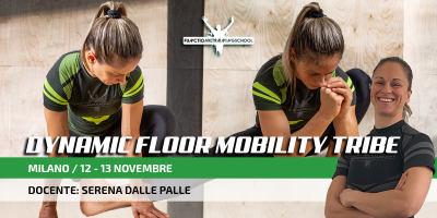 Milano 12-13 Novembre 2022 – Corso Dynamic Floor Mobility -Tribe
