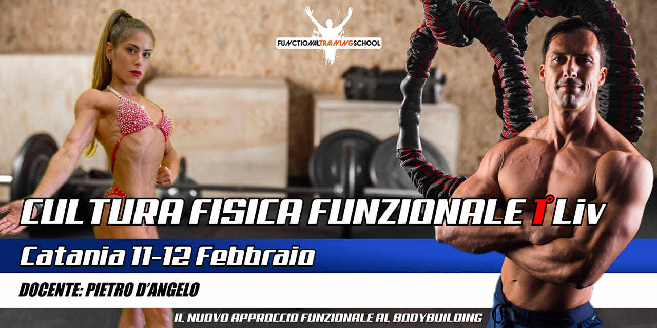 Catania 11-12 Febbraio 2023 – Corso Istruttore In “CULTURA FISICA FUNZIONALE”  1°livello