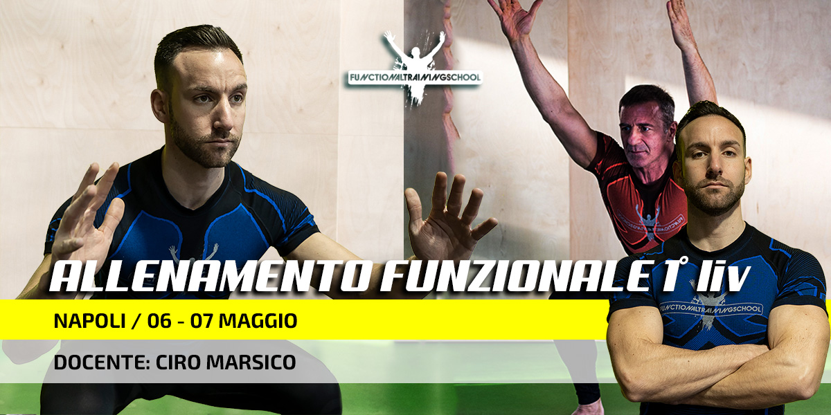 Napoli 06-07 Maggio 2023 – Corso Allenamento Funzionale 1°Livello