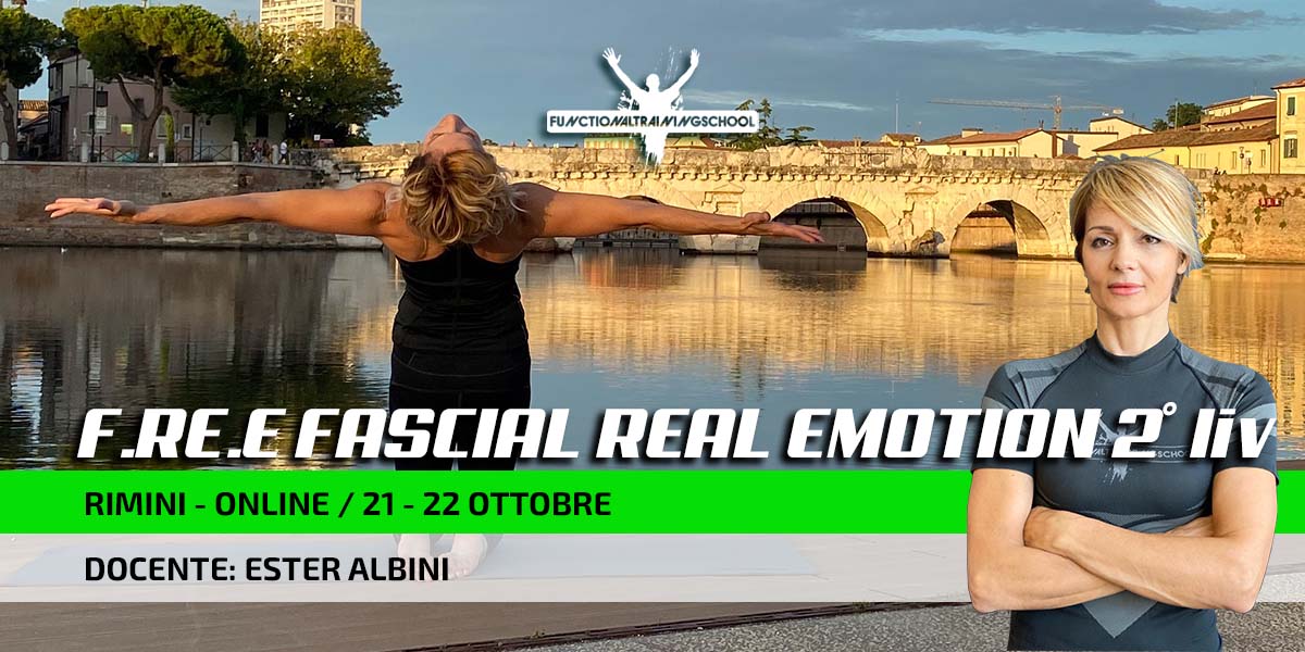 Rimini e Online 21-22 Ottobre  2023 – Free Fascial Real Emotion 2° Livello