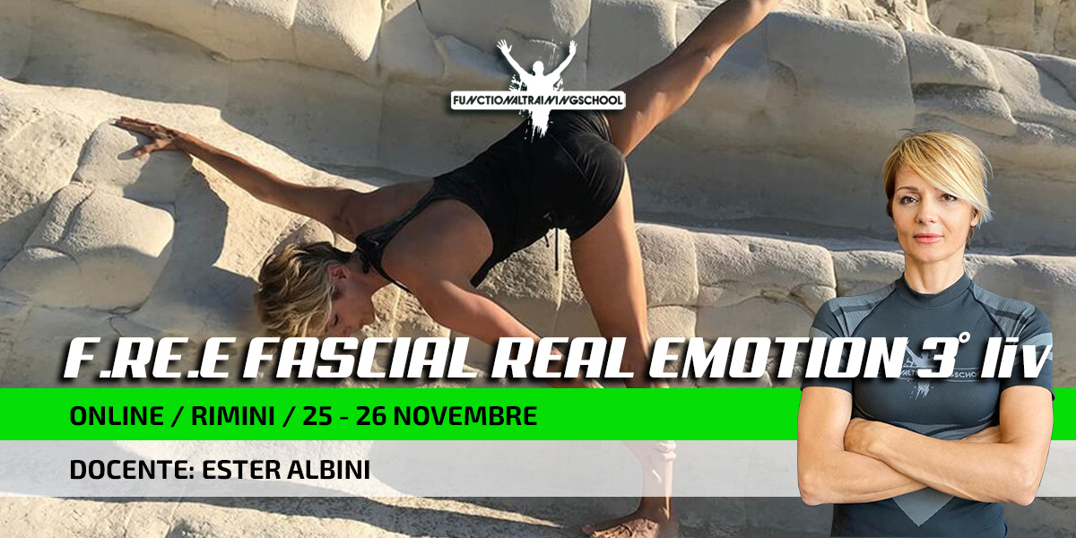 Rimini e Online 25-26 Novembre  2023 – Free Fascial Real Emotion 3° Livello