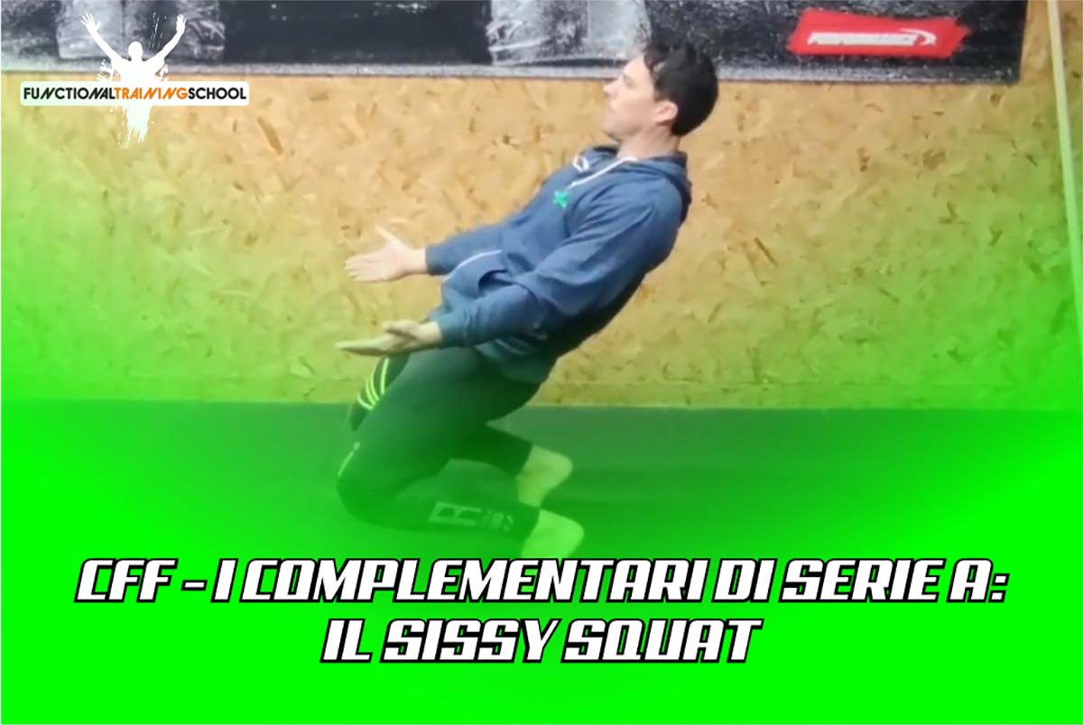 CULTURA FISICA FUNZIONALE – I COMPLEMENTARI DI SERIE A: IL #SISSYSQUAT