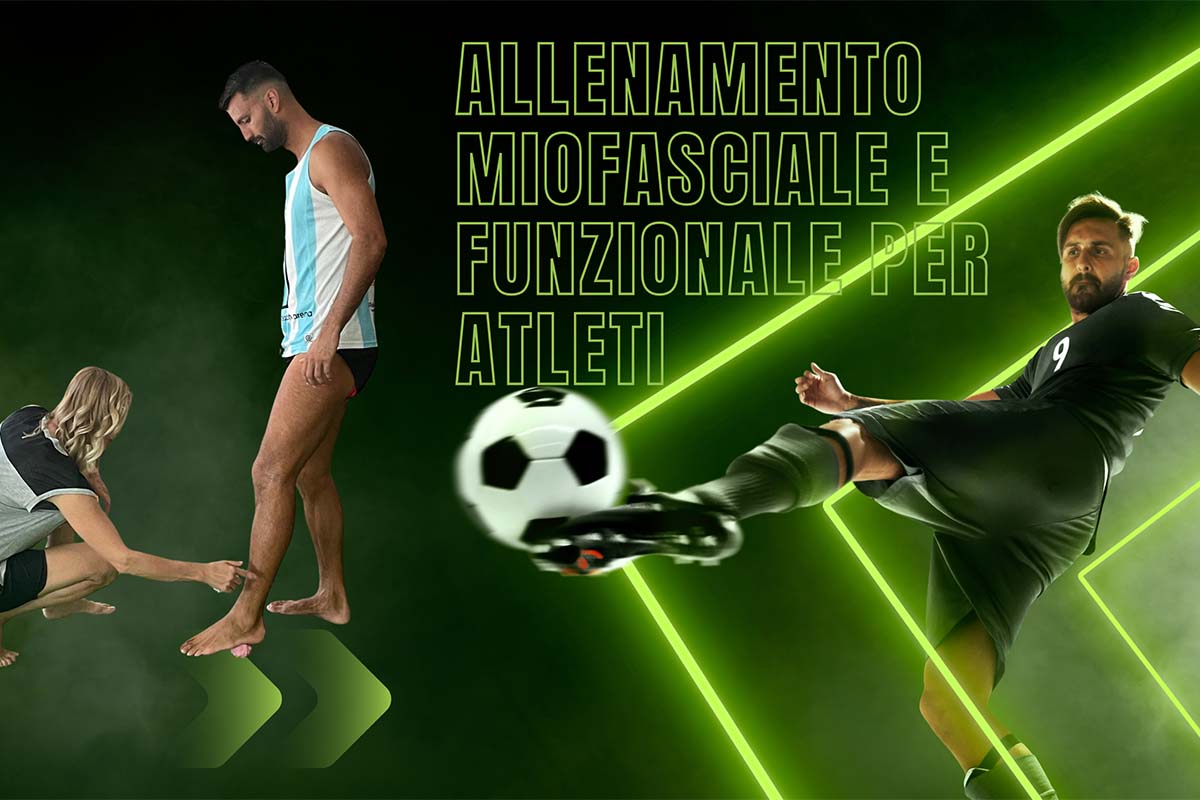 Allenamento Miofasciale e Funzionale per Atleti: Prevenzione e Recupero Infortuni